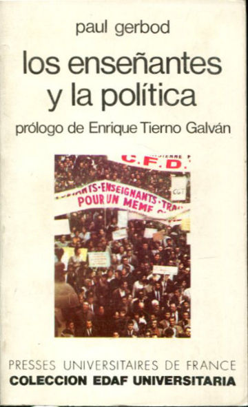LOS ENSEÑANTES Y LA POLITICA.