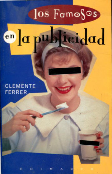 LOS FAMOSOS EN LA PUBLICIDAD.