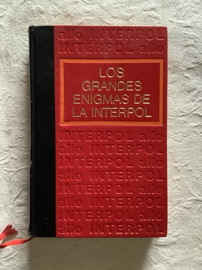 Los grandes enigmas de la Interpol (II)