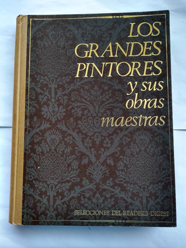 Los grandes pintores y sus obras maestras