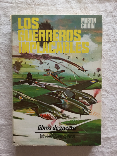 Los guerreros implacables