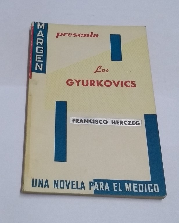 Los Gyurkovics