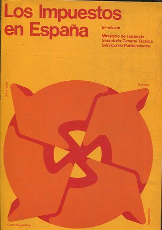 LOS IMPUESTOS DE ESPAÑA.