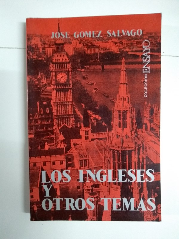 Los ingleses y otros temas