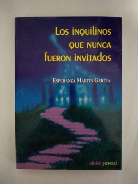Los inquilinos que nunca fueron invitados