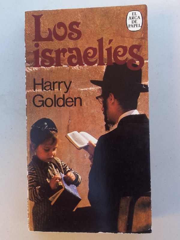 LOS ISRAELIES Retrato de un pueblo