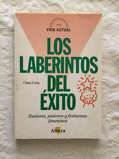 Los laberintos del éxito