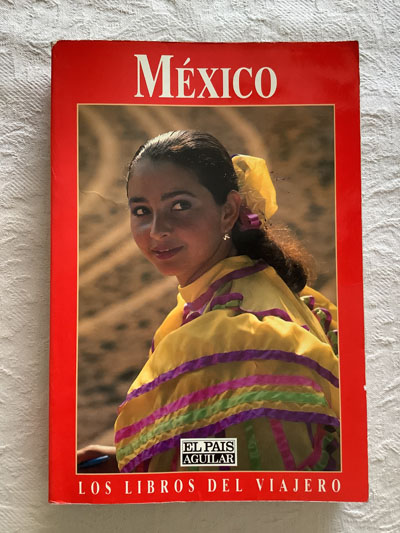 Los libros del viajero. México