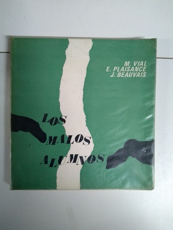 Los malos alumnos