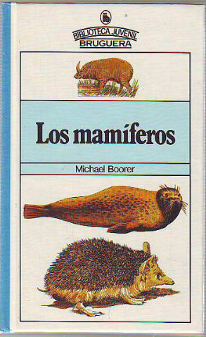 LOS MAMIFEROS.