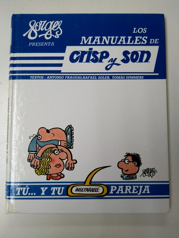 Los manuales de Crisp y Son. Tu... y tu inseparable pareja