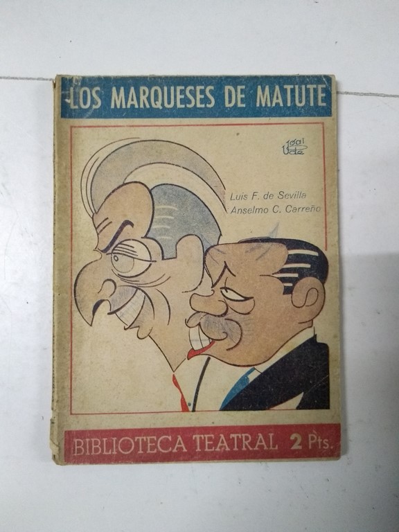 Los Marqueses de Matute