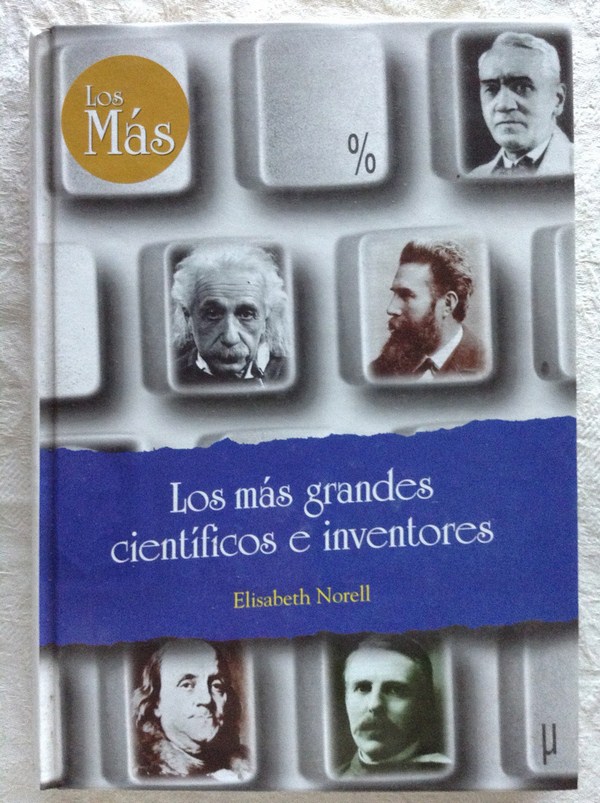 Los más grandes científicos e inventores