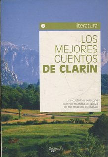 LOS MEJORES CUENTOS DE CLARIN.