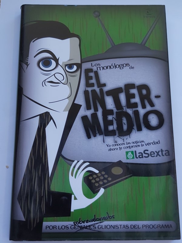 Los monólogos de El Intermedio