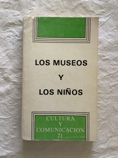 Los museos y los niños