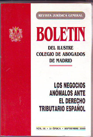 LOS NEGOCIOS ANOMALOS ANTE EL DERECHO TRIBUTARIO ESPAÑOL.