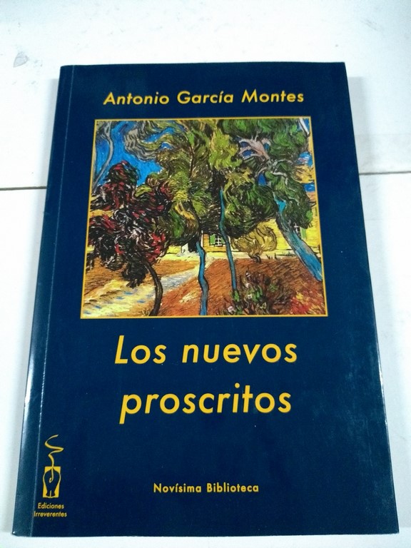 Los nuevos proscritos