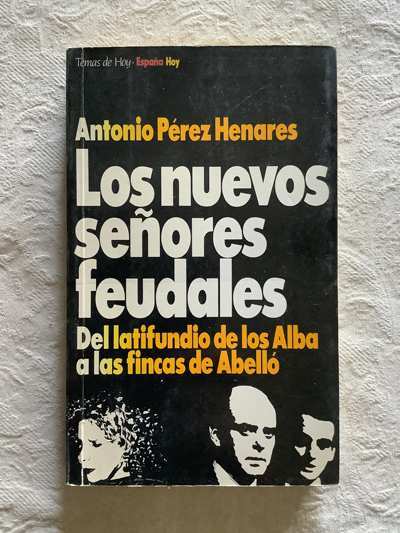 Los nuevos señores feudales