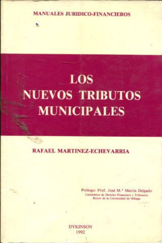 LOS NUEVOS TRIBUTOS MUNICIPALES.