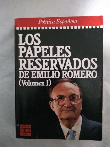 Los papeles reservados. I