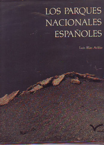 LOS PARQUES NATURALES ESPAÑOLES.