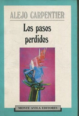 LOS PASOS PERDIDOS.