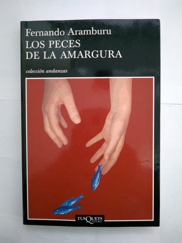 Los peces de la amargura