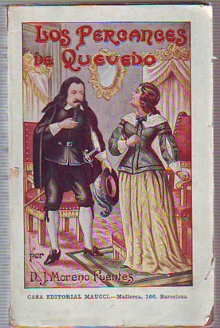 LOS PERCANCES DE QUEVEDO.