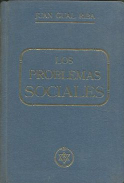 LOS PROBLEMAS SOCIALES. SU SOLUCION A LA LUZ DE LA VERDAD.