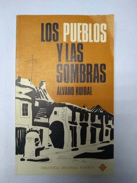 Los pueblos y las sombras