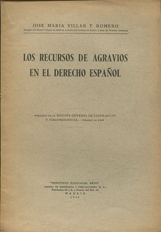 LOS RECURSOS DE AGRAVIOS EN EL DERECHO ESPAÑOL.