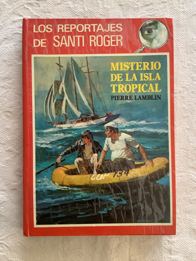 Los reportajes de Santi Roger: Misterio de la isla tropical