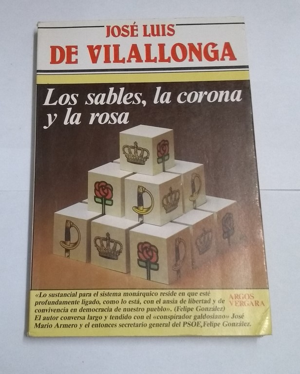 Los sables, la corona y la rosa