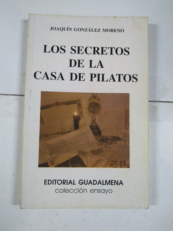 Los secretos de la casa de pilatos