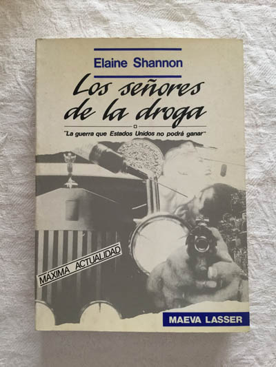 Los señores de la droga