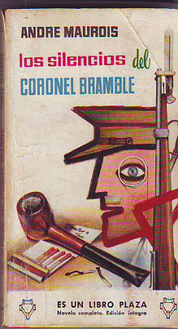 LOS SILENCIOS DEL CORONEL BRAMBLE. EN BUSCA DE BRAMBLE.