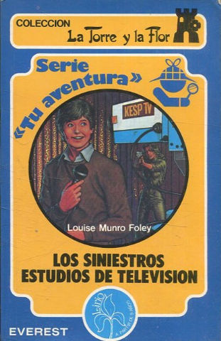 LOS SINIESTROS ESTUDIOS DE TELEVISION. (La torre y la flor).