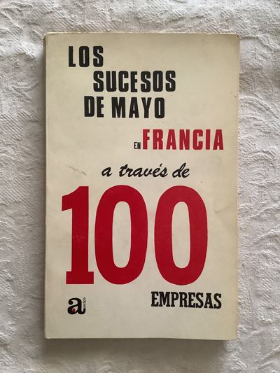 Los sucesos de mayo en Francia a través de 100 empresas