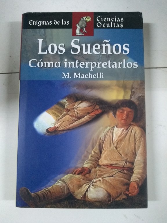 Los sueños. Cómo interpretarlos