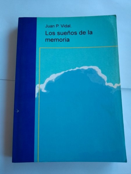 Los sueños de la memoria