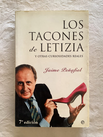 Los tacones de Letizia y otras curiosidades reales