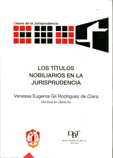 LOS TITULOS NOBILIARIOS EN LA JURISPRUDENCIA.