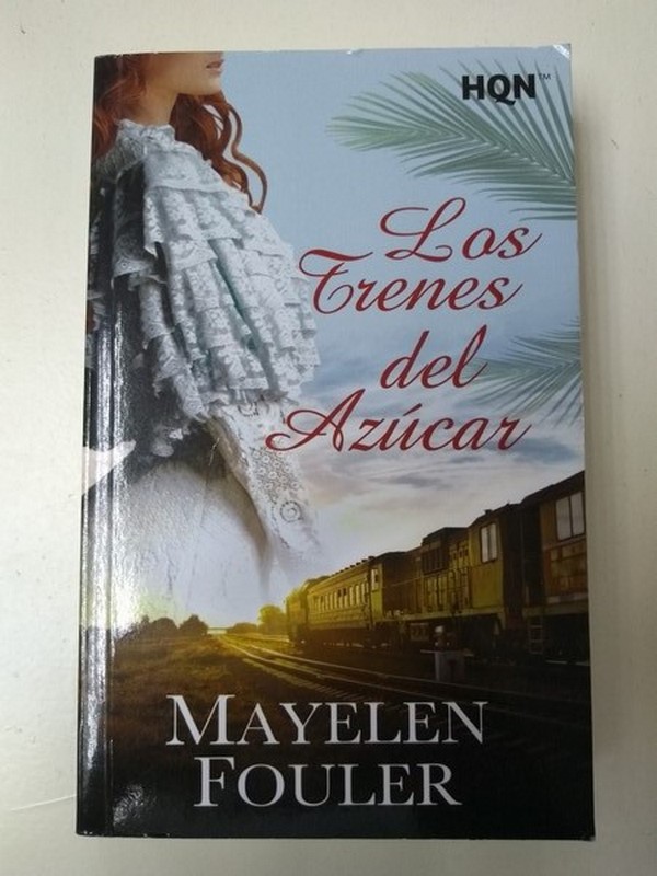 Los trenes del Azucar