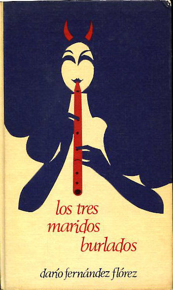 LOS TRES MARIDOS BURLADOS.