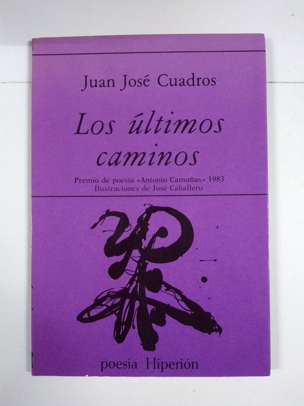 Los últimos caminos