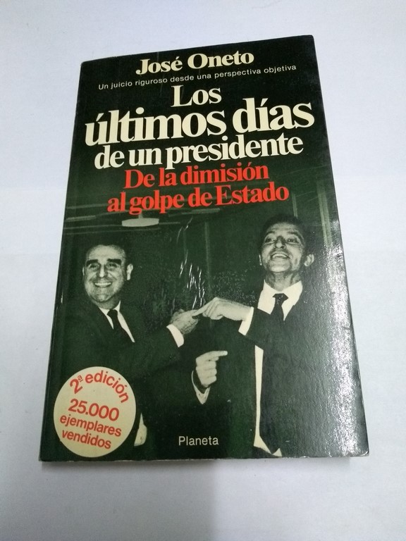 Los últimos días de un presidente