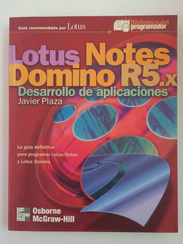 Lotus Notes. Lotus Dominio R5.x. Desarrollo de aplicaciones
