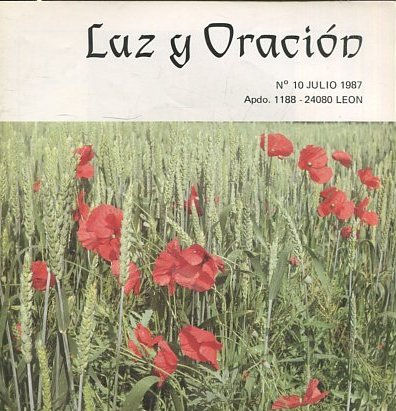 LUZ Y ORACION. Nº 10 JULIO 1987.