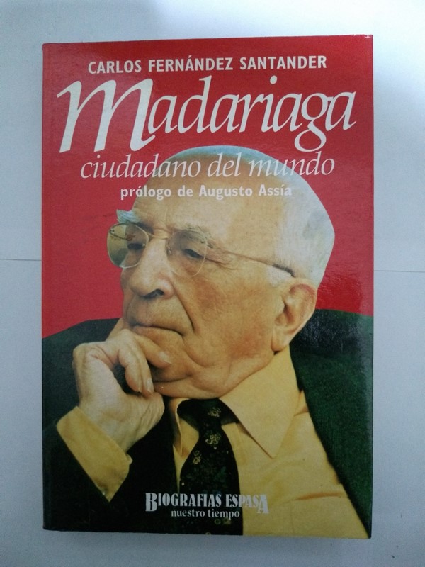 Madariaga: ciudadano del mundo